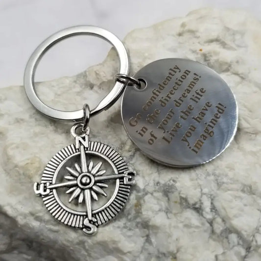 Go Confidently in the Direction of Your Dreams Keychain