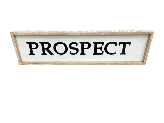 Town Sign • Prospect